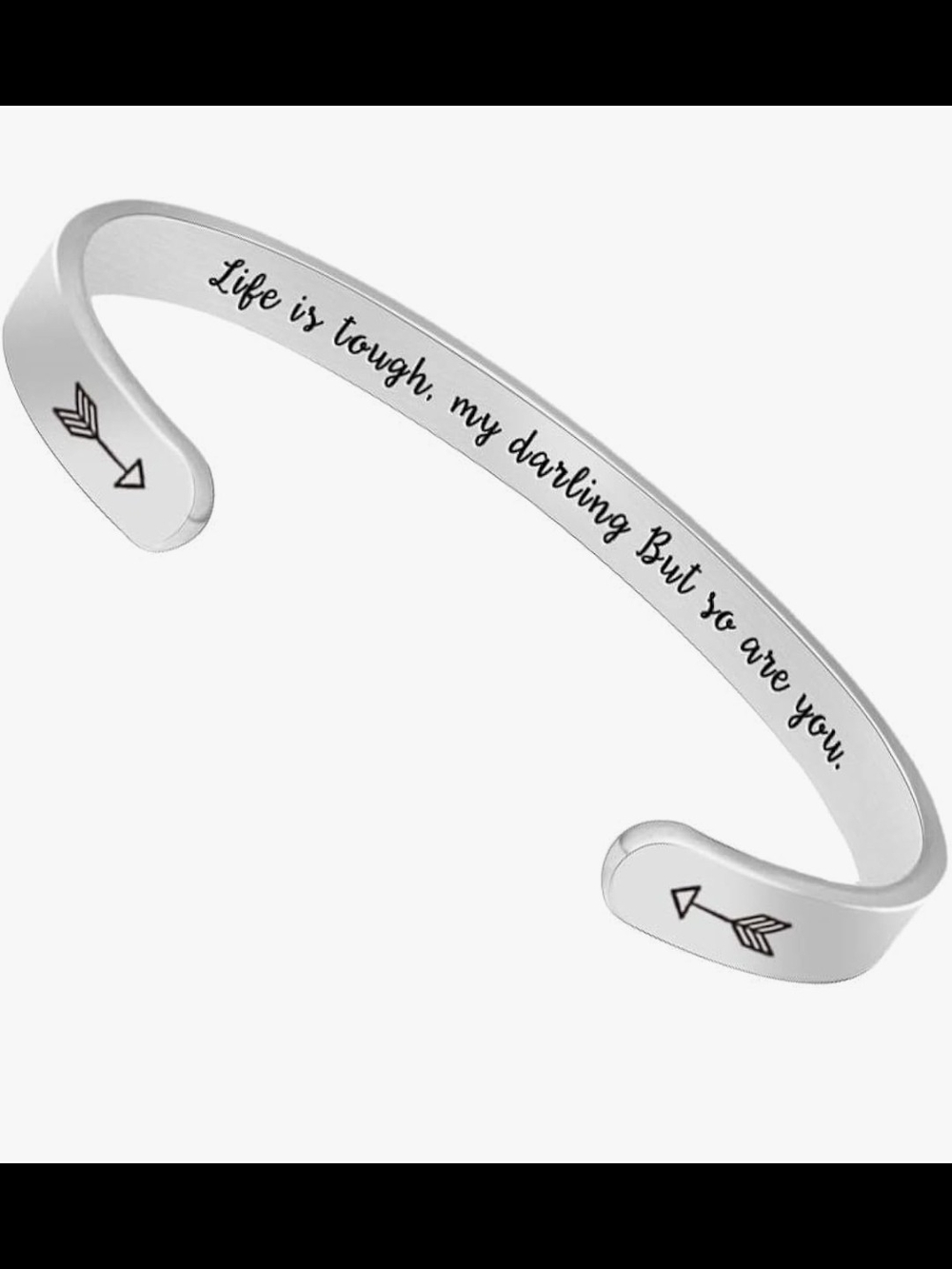 Inspirational Silver Arrow Cuff Bracelet - 'Life is tough' Engraving